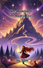 The Mountain of the Magical Stars