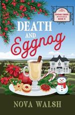 Death and Eggnog