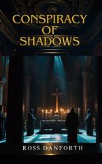 Conspiracy of Shadows