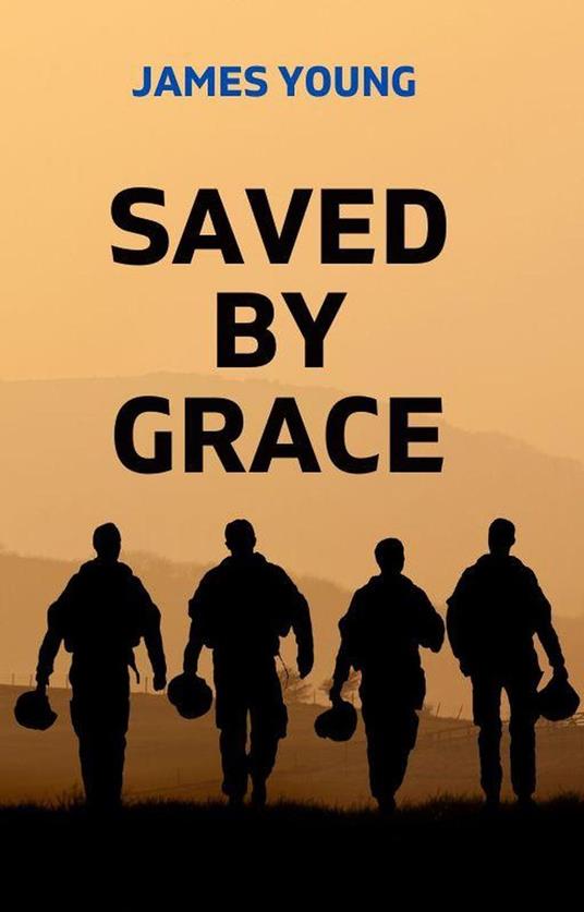 Saved by Grace - James Young - ebook