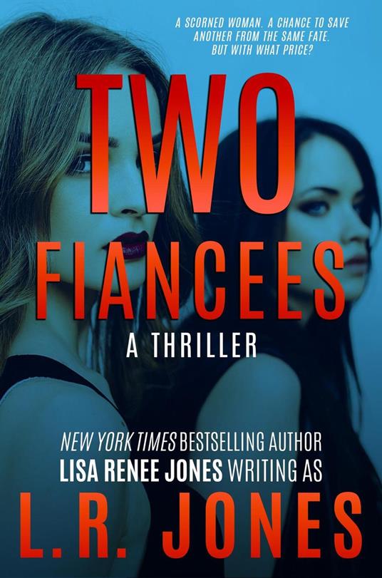 Two Fiancees - L.R. Jones - ebook