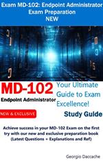 Exam MD-102: Endpoint Administrator Exam Preparation