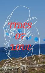 Tides of Love