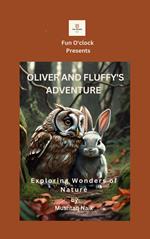 Oliver And Fluffy's Adventure