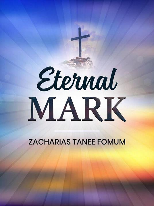 Eternal Mark