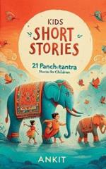 Kids Short Stories: 21 Panchtantra Stories for Children