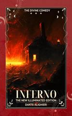 The Divine Comedy: Inferno (The New Illuminated Edition): English Language Rhyming Version