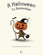 A Halloween To Remember And Other Bilingual Swedish-English Stories for Kids