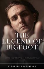 The Legend of Bigfoot