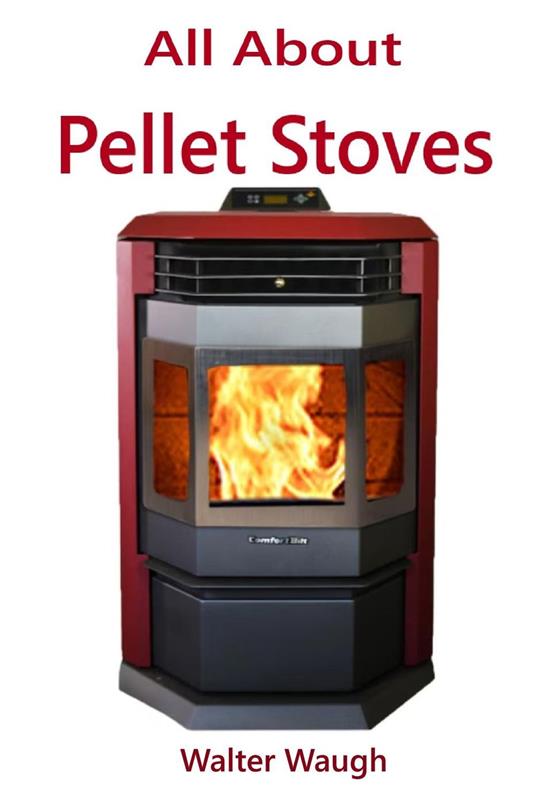 All About Pellet Stoves