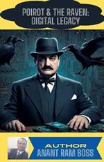 Poirot & the Raven: Digital Legacy