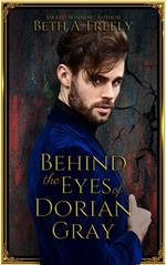 Behind The Eyes Of Dorian Gray