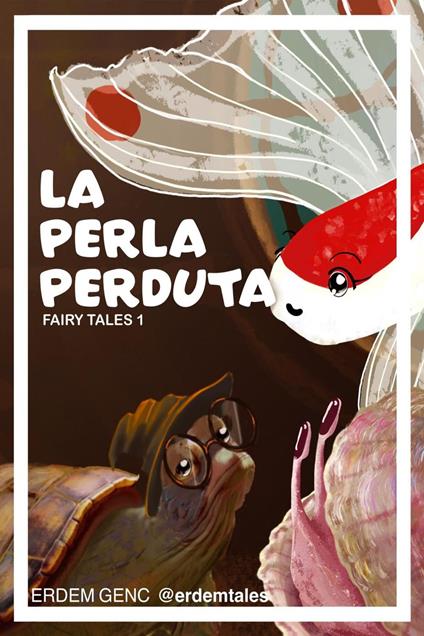 La Perla Perduta - Erdem Genc - ebook