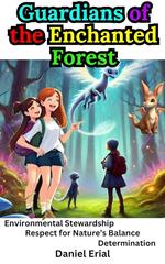 Guardians of the Enchanted Forest