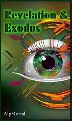 Revelation & Exodus