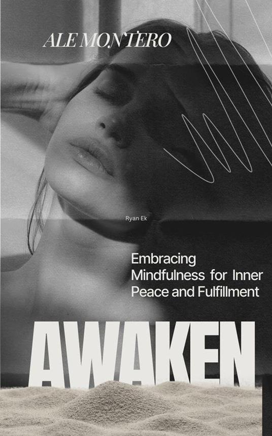 Awaken the Present