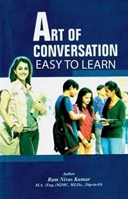 Art Of Conversation: Easy To Learn - Ram Nivas Kumar - cover