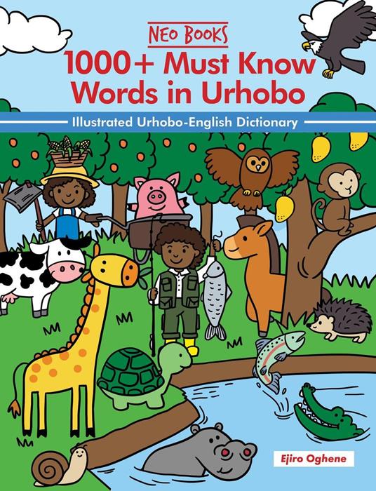 1000+ Must Know Words In Urhobo