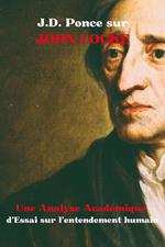 J.D. Ponce sur John Locke : Une Analyse Académique d'Essai sur l’entendement humain