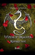 Wings of Dragons: Resurrection