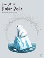 The Little Polar Bear And Other Bilingual Swedish-English Stories for Kids