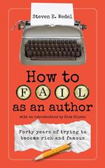 How to Fail as an Author