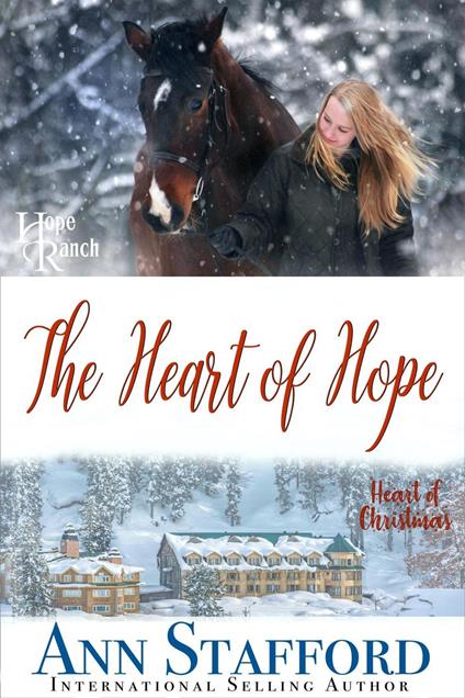 The Heart of Hope: The Heart of Christmas Series (A Short Clean Christmas Romance - Book 3)