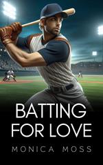 Batting For Love