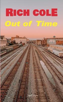 Out of Time - Rich Cole - cover