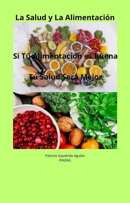 Tú Salud Depende de tú Alimentación