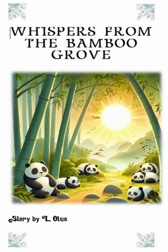 Whispers From The Bamboo Grove - L. Otus - ebook