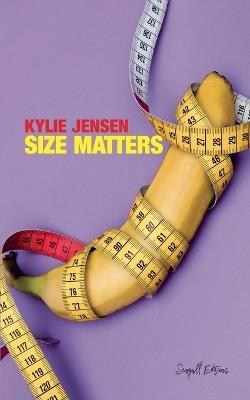 Size Matters - Kylie Jensen - cover