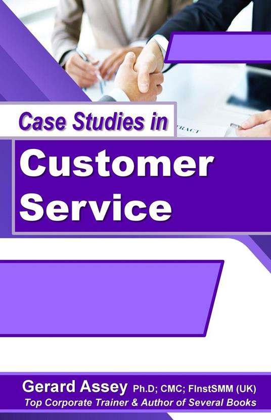 Case Studies in Customer Service