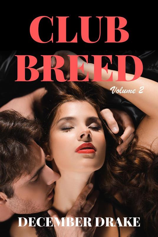 Club Breed: Volume Two