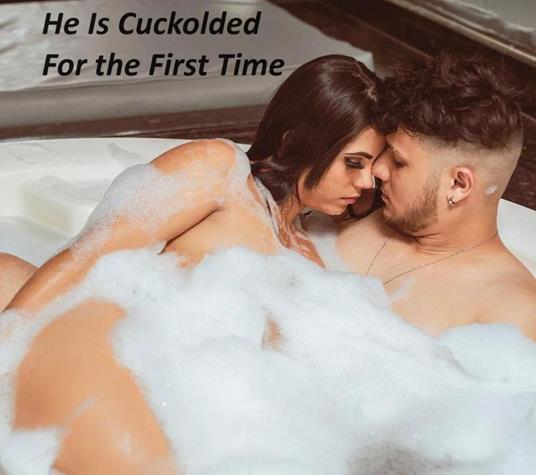 He Is Cuckolded For the First Time