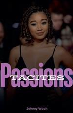 Passions tacites