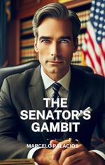 the Senator's Gambit
