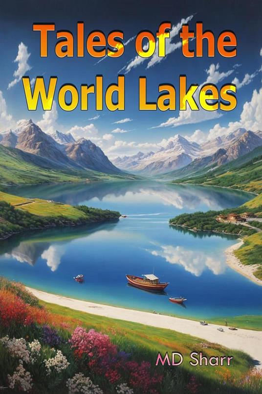 Tales of the World Lakes