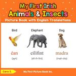 My First Irish Animals & Insects Picture Book with English Translations