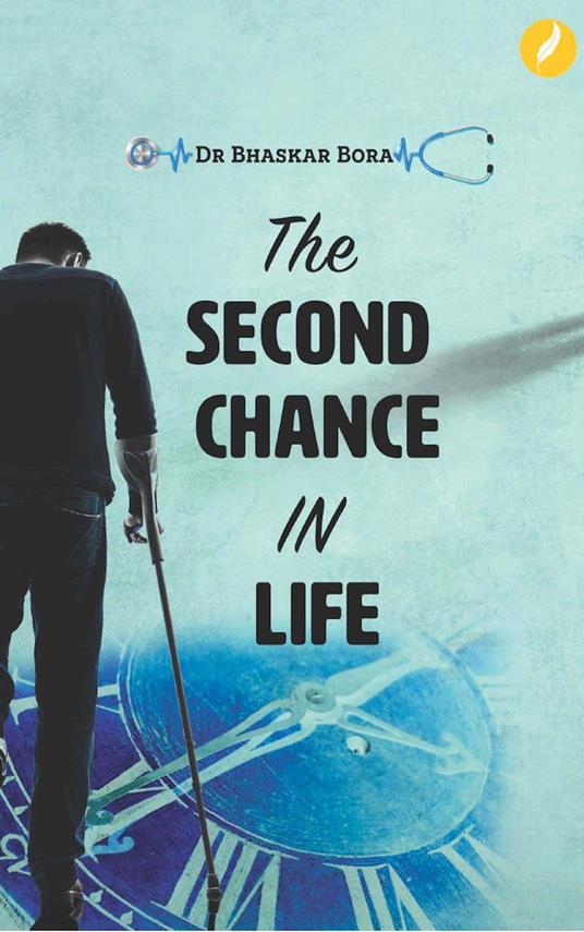 The Second Chance in Life