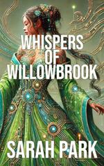 Whispers of Willowbrook