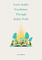 Learn Arabic Vocabulary through Arabic Verbs