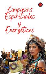 Limpiezas Espirituales y Energéticas