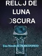 Reloj De Luna Oscura