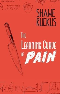 The Learning Curve of Pain - Shawe Ruckus - cover
