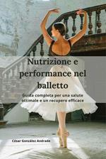 Nutrizione e performance nel balletto