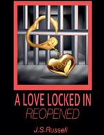 A Love Locked In (Reopened)