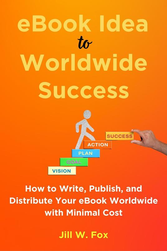 eBook Idea to Worldwide Success