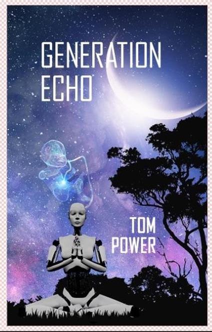 Generation Echo - Tom Power - ebook