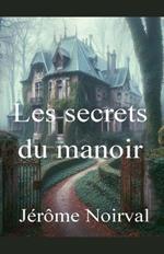 Les secrets du manoir